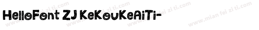 HelloFont ZJ KeKouKeAiTi字体转换